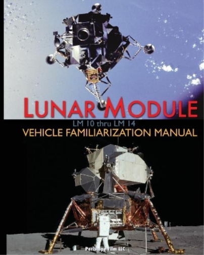 NASA Grumman Lunar Module LM 10 Thru LM 14 Vehicle Familiarization M (Tascabile)