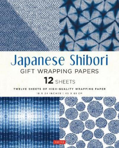 Tuttle Studio Japanese Shibori Gift Wrapping Papers - 12 Sheets (Tascabile)