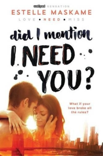 Estelle Maskame Did I Mention I Need You? (Tascabile) Did I Mention...?