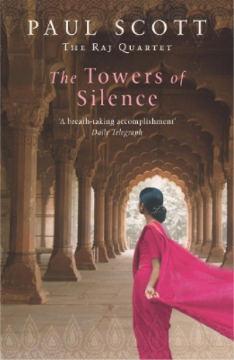 Paul Scott The Towers Of Silence (Tascabile)