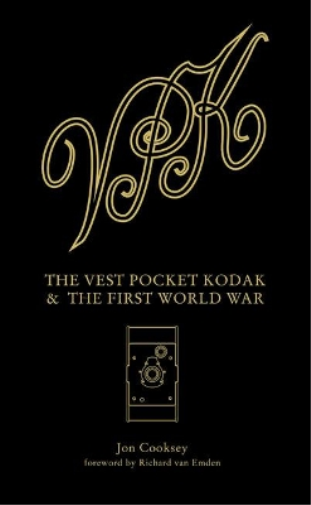 J Cooksey Vest Pocket Kodak & The First World War, The (Copertina rigida)