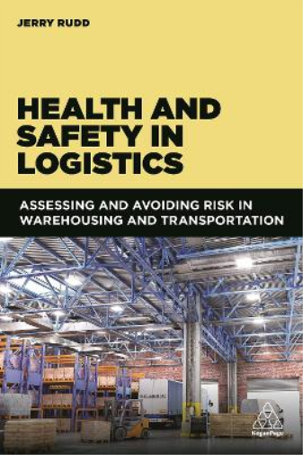 Jerry Rudd Health and Safety in Logistics (Tascabile)