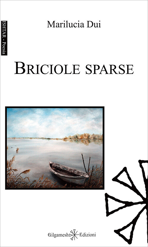 Briciole sparse - [Gilgamesh Edizioni]