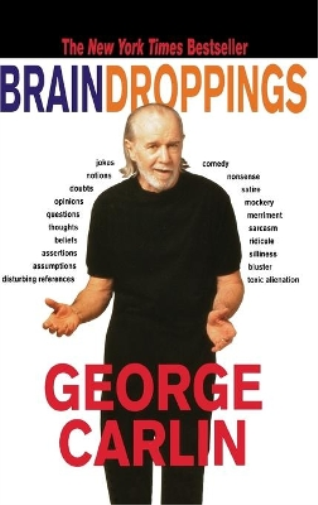 George Carlin Brain Droppings (Copertina rigida)