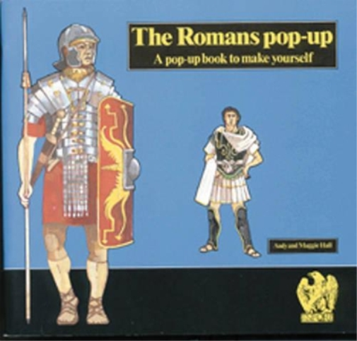 Andy Hall Hall The Romans (Tascabile) Ancient civilisations pop-ups