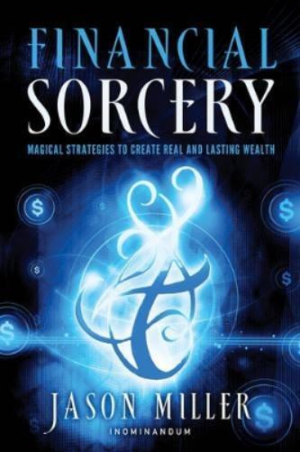 Jason Miller Financial Sorcery (Tascabile)