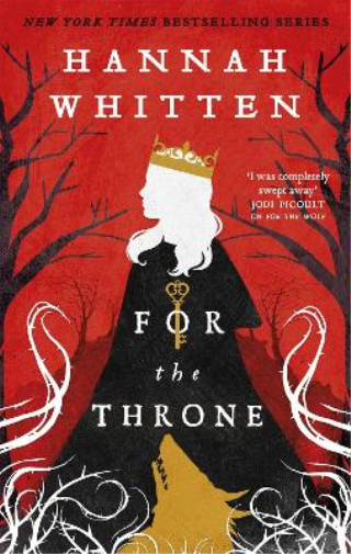 Hannah Whitten For The Throne (Tascabile) Wilderwood Books