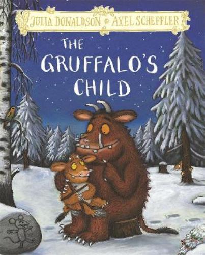 Julia Donaldson The Gruffalo's Child (Copertina rigida)