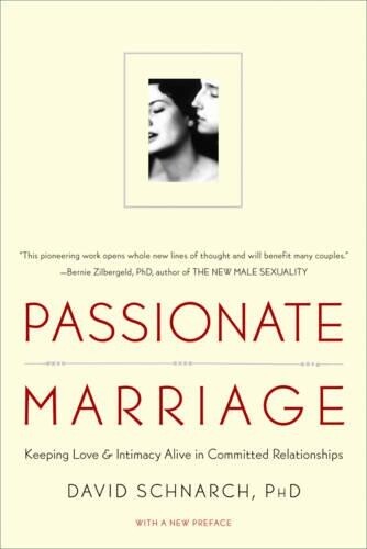 David Schnarch Passionate Marriage (Tascabile)