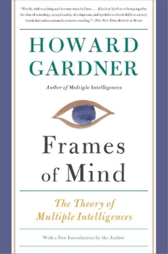 Howard Gardner Frames of Mind (Tascabile)