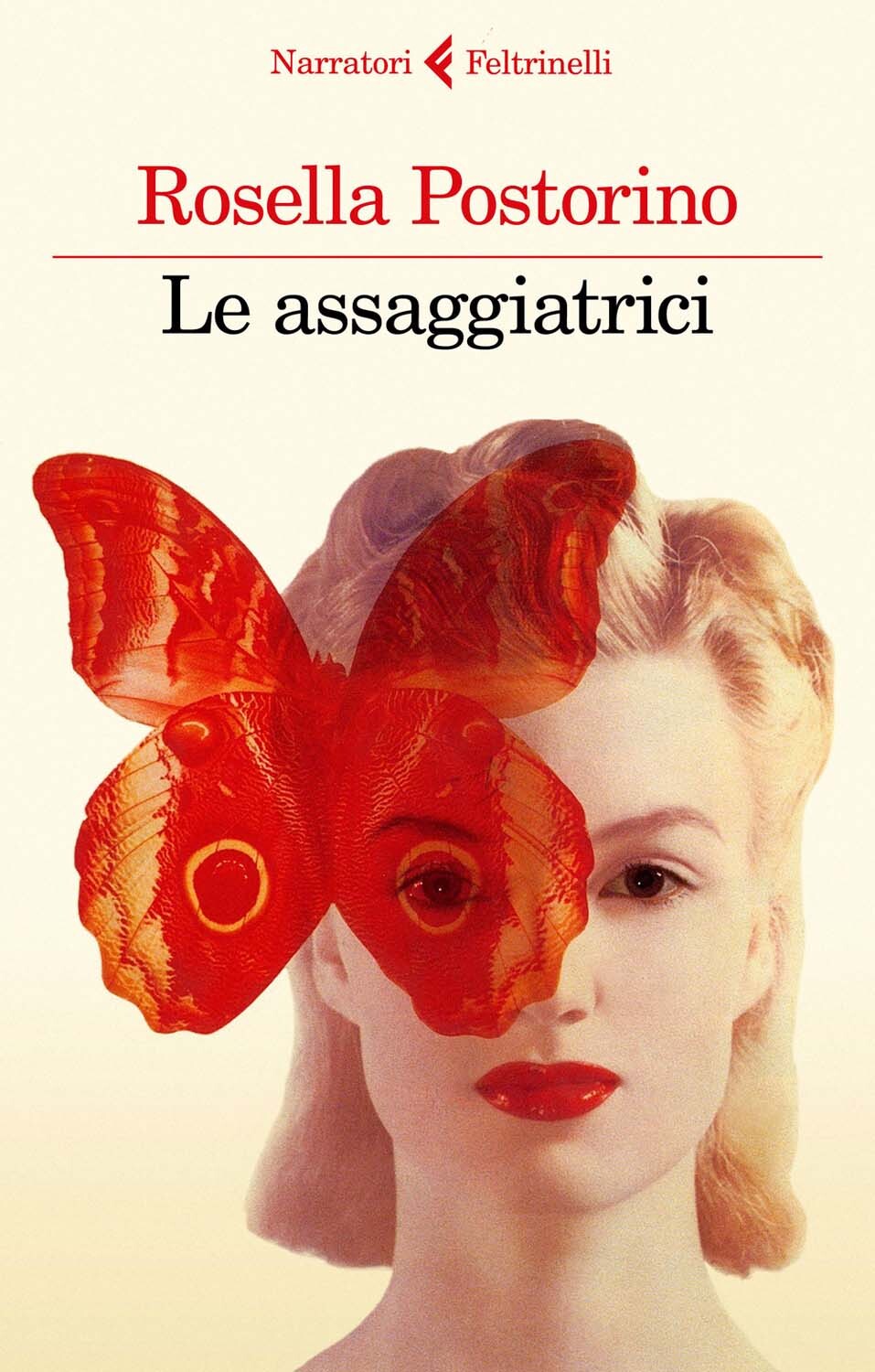 Libri Rosella Postorino - Le Assaggiatrici
