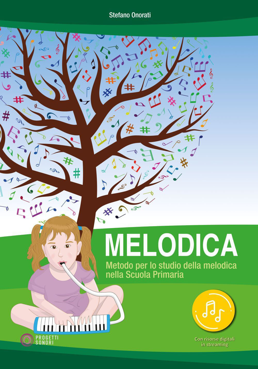 Libri Onorati Stefano - Melodica. Metodo Per Lo Studio Della Melodica Nella Scuo