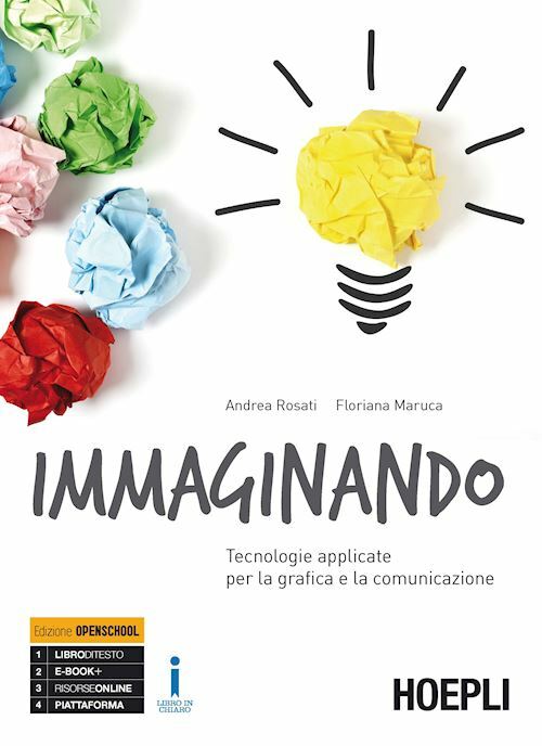 IMMAGINANDO  - ROSATI ANDREA, MARUCA FLORIANA - HOEPLI