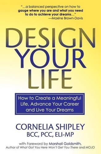 Cornelia Shipley Design Your Life (Tascabile)