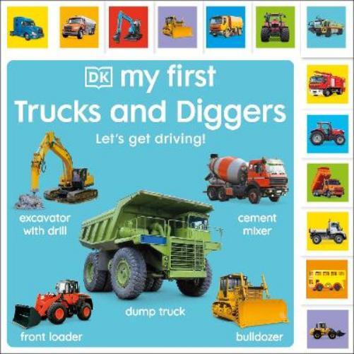 My First Trucks and Diggers: Let's Get Driving! (Libro di cartone)