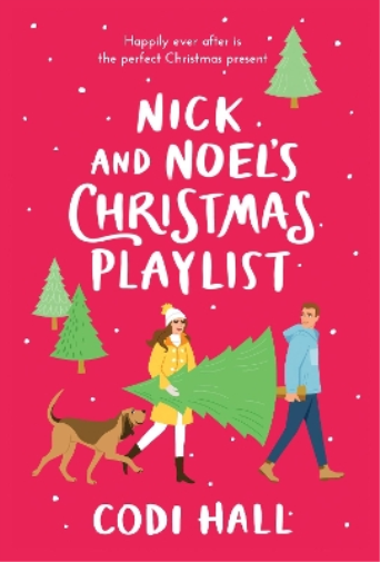 Codi Hall Nick and Noel's Christmas Playlist (Tascabile) Mistletoe Romance