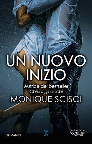 9788822725394 Un nuovo inizio - Monique Scisci