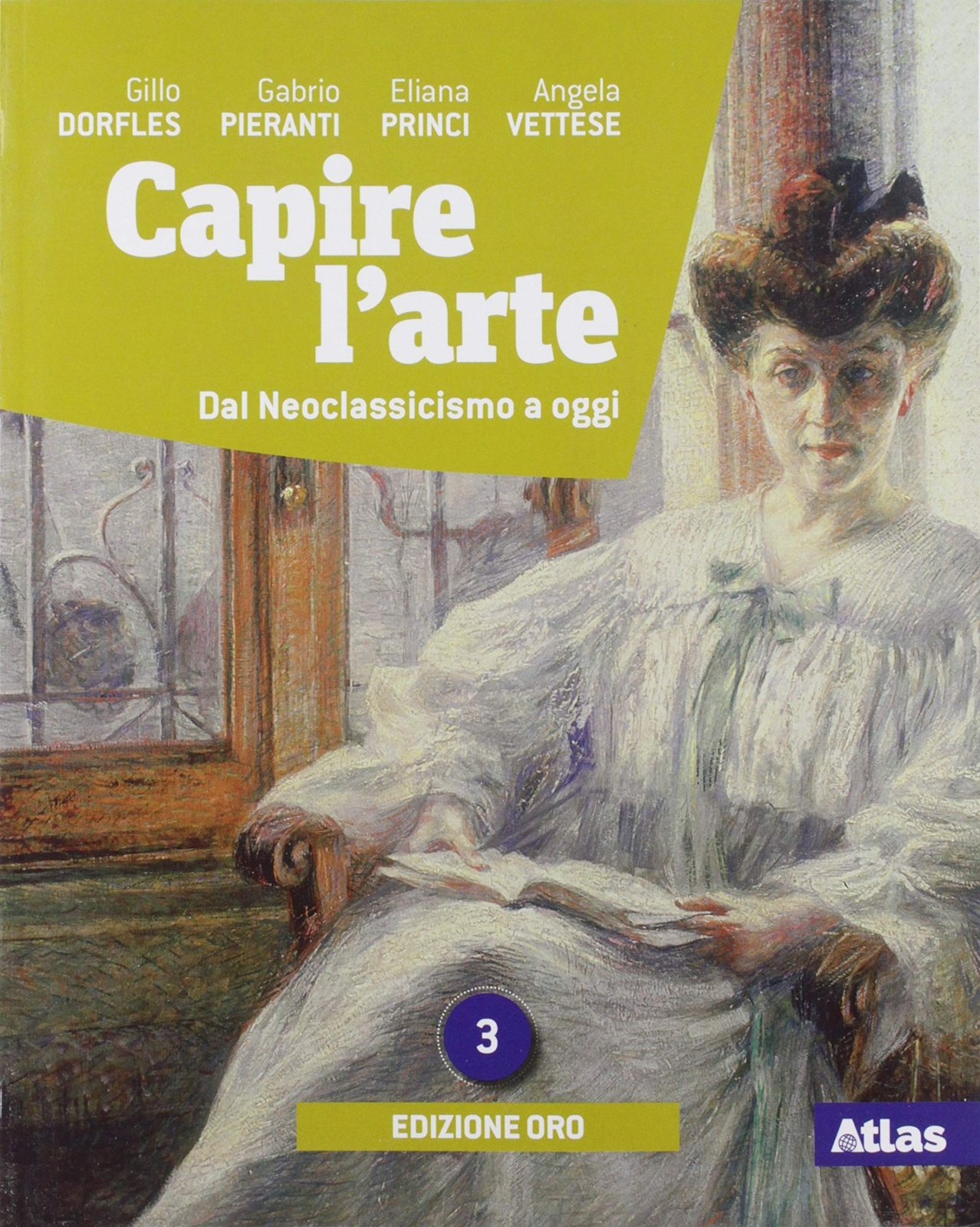 9788826821719 Capire l'arte. Ediz. oro. Per le Scuole superiori....oggi (Vol. 3)