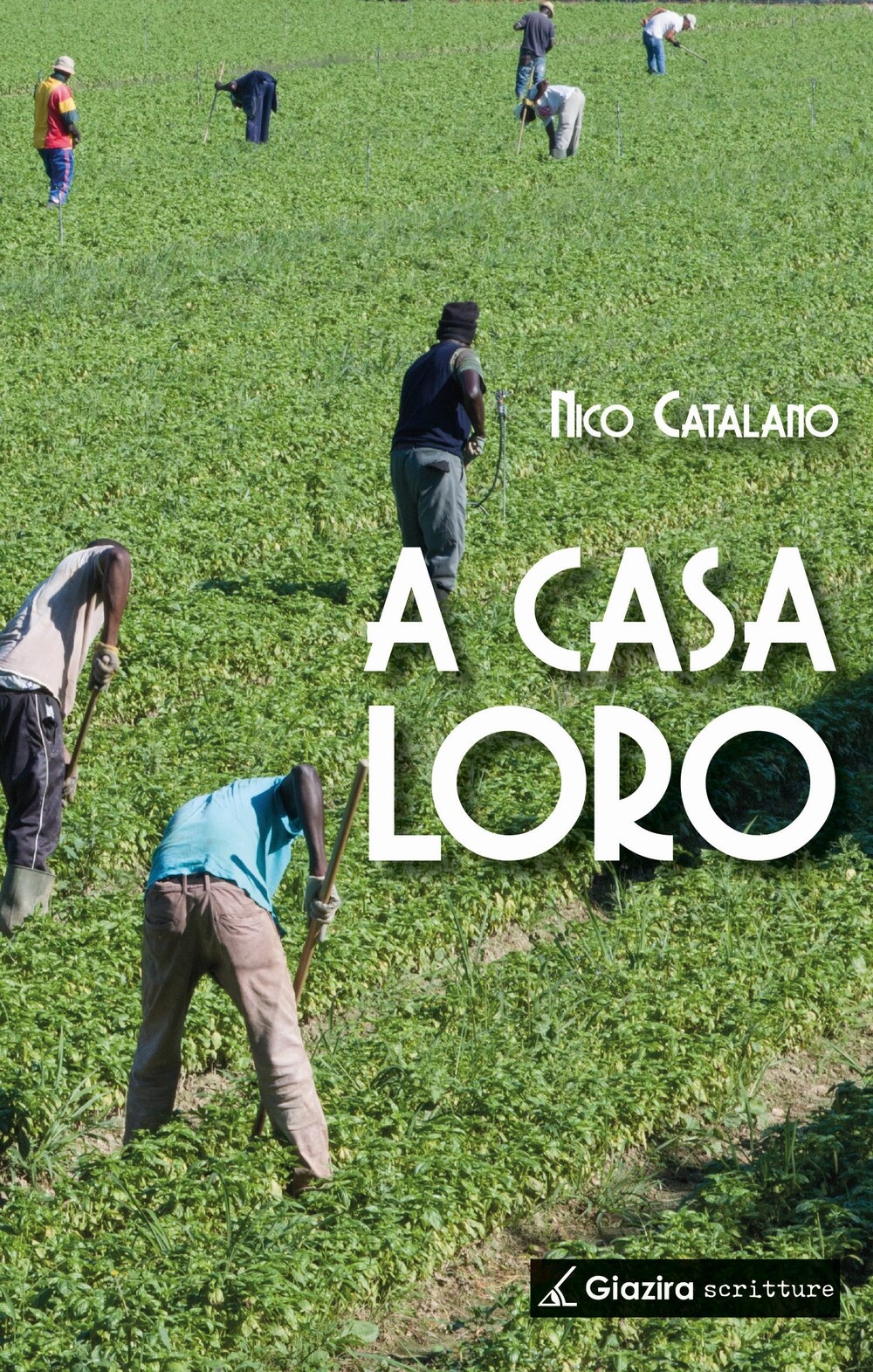 A casa loro - [Giazira Scritture]