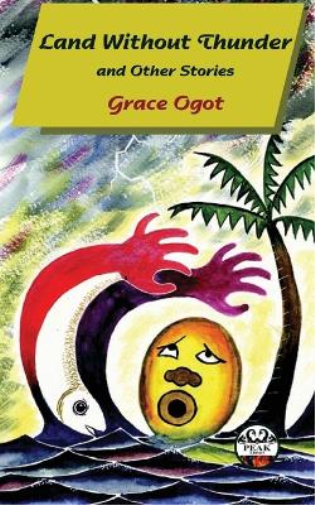 Grace Ogot Land Without Thunder and other stories (Tascabile)