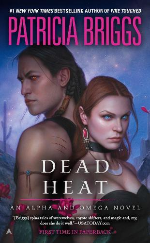 Patricia Briggs Dead Heat (Tascabile) Alpha and Omega