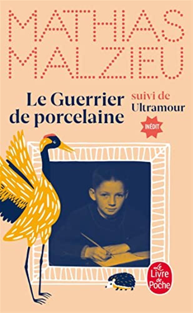 Le Guerrier de porcelaine: Suivi de Ultramour (Un  de contes de fée...