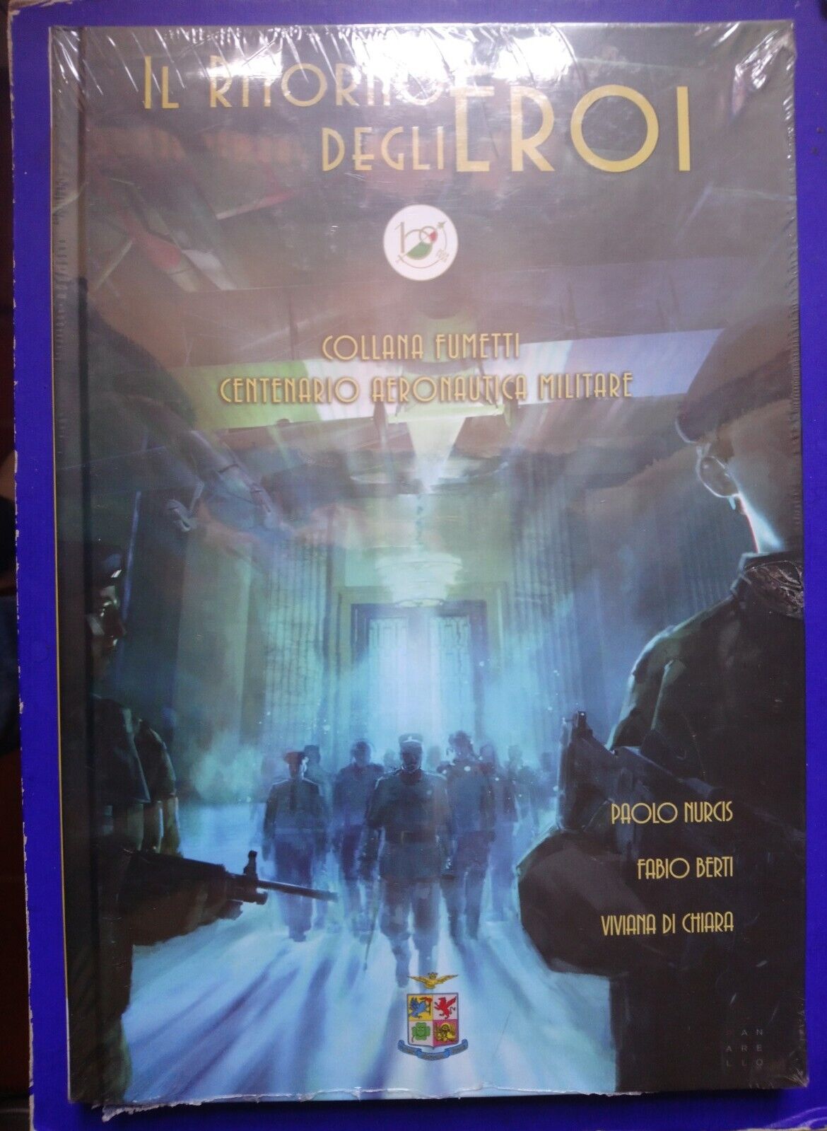 🔵 LIBRO IL RITORNO DEGLI EROI COLLANA FUMETTI CENTENARIO AERONAUTICA MILITARE😂