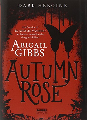 autumn rose gibbs abigail 9788891508829