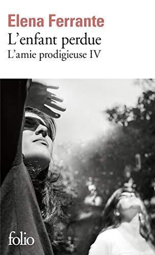 9782072740589 L'amie prodigieuse, Tome 4 : L'enfant perdue : Mat...�, vieillesse