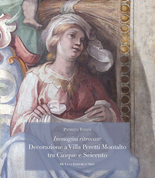 Immagini ritrovate decorazione a Villa Peretti Montalto tra Cinque e Seice...