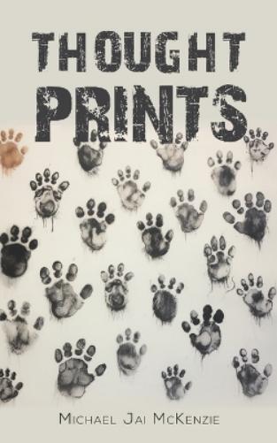 Michael Jai McKenzie Thought Prints (Tascabile)