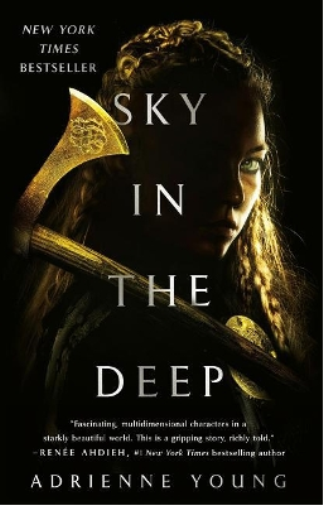Adrienne Young Sky in the Deep (Copertina rigida)