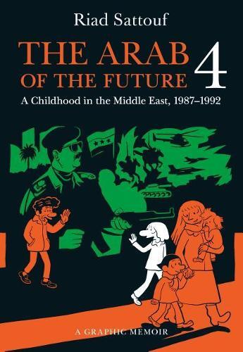 Riad Sattouf The Arab of the Future 4 (Tascabile) Arab of the Future
