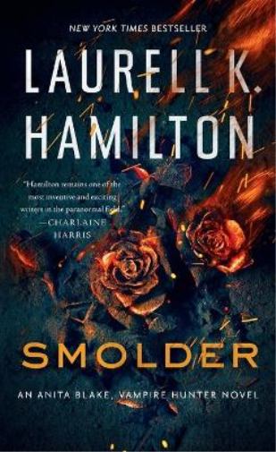 Laurell K. Hamilton Smolder (Tascabile) Anita Blake, Vampire Hunter