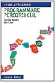 9788874661787 Programmare corsi CLIL - Teresina Barbero,John Clegg