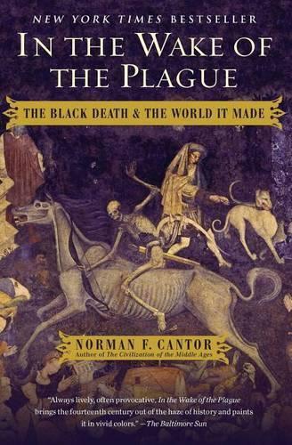 Norman F Cantor In the Wake of the Plague (Tascabile)