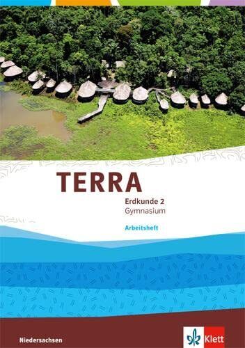 TERRA Erdkunde 2. Ausgabe Niedersachsen Gymnasium: Arbeitsheft Klass (Broschüre)