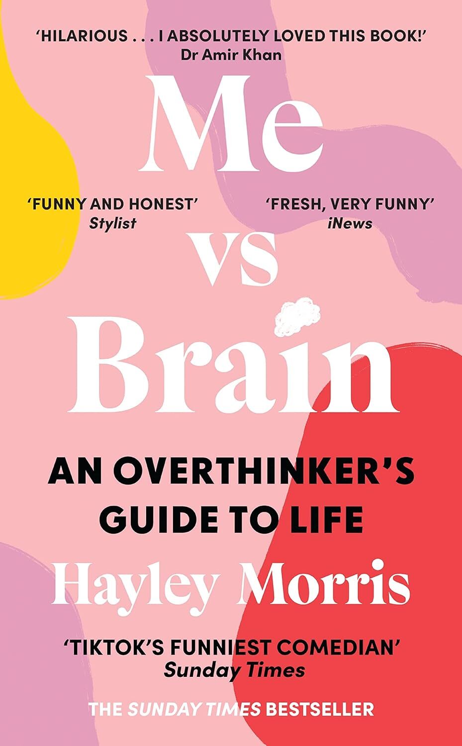 9781529196047 Me vs Brain: An Overthinker’s Guide to Life – ...s bestseller!