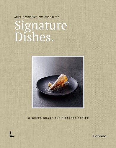 Amélie Vincent Signature Dishes. (Copertina rigida)