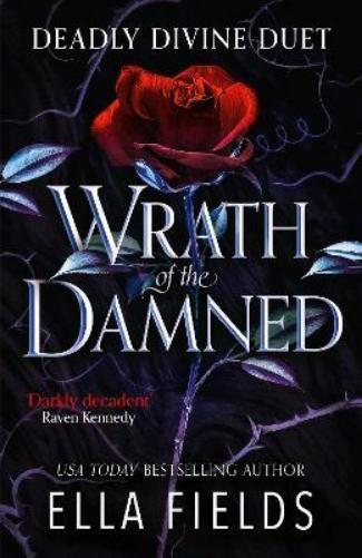 Ella Fields Wrath of the Damned (Tascabile) Deadly Divine duet