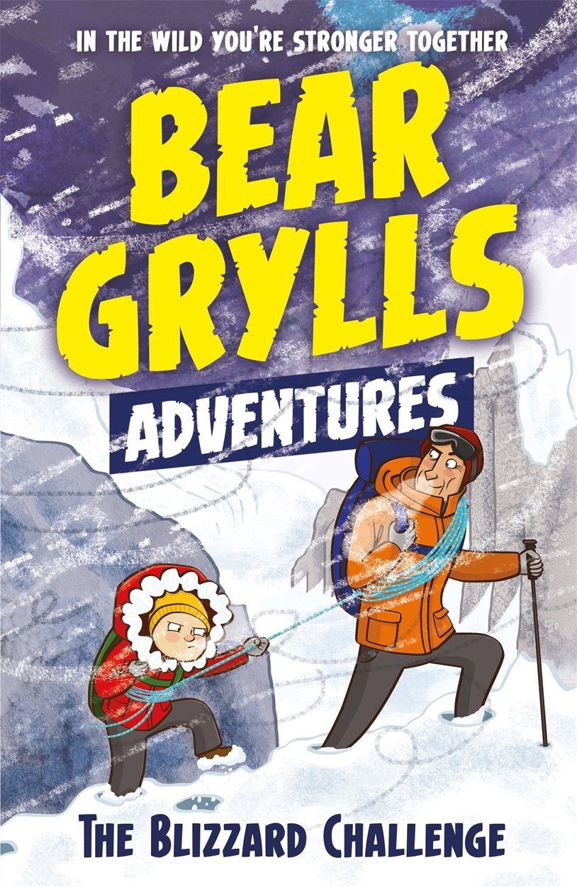 9781786960122 A Bear Grylls Adventure 1: The Blizzard Challenge:...t Bear Grylls