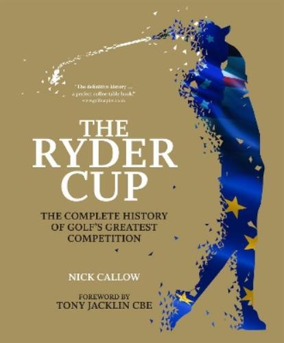 Chris Hawkes Nick Callow The Ryder Cup (Copertina rigida)