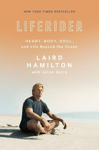 Julian Borra Laird Hamilton Liferider (Copertina rigida)