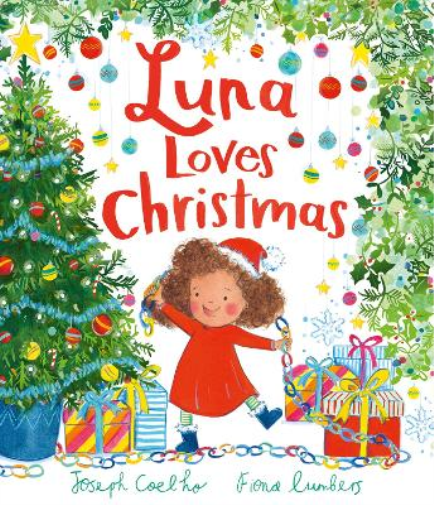 Joseph Coelho Luna Loves Christmas (Copertina rigida) Luna Loves...