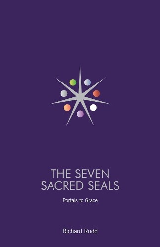 Richard Rudd Seven Sacred Seals (Tascabile)