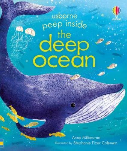 Anna Milbourne Peep Inside the Deep Ocean (Libro di cartone) Peep Inside