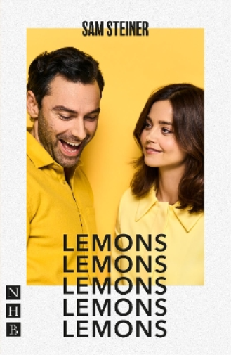 Sam Steiner Lemons Lemons Lemons Lemons Lemons (Tascabile) NHB Modern Plays