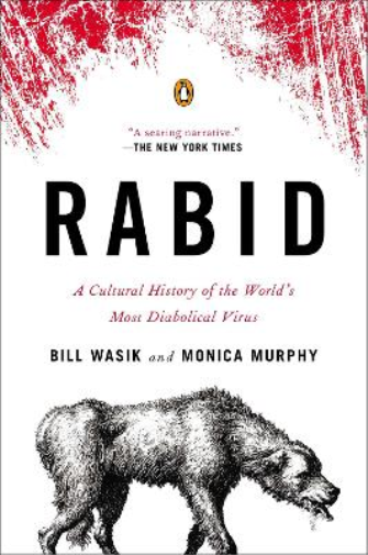 Bill Wasik Monica Murphy Rabid (Tascabile)