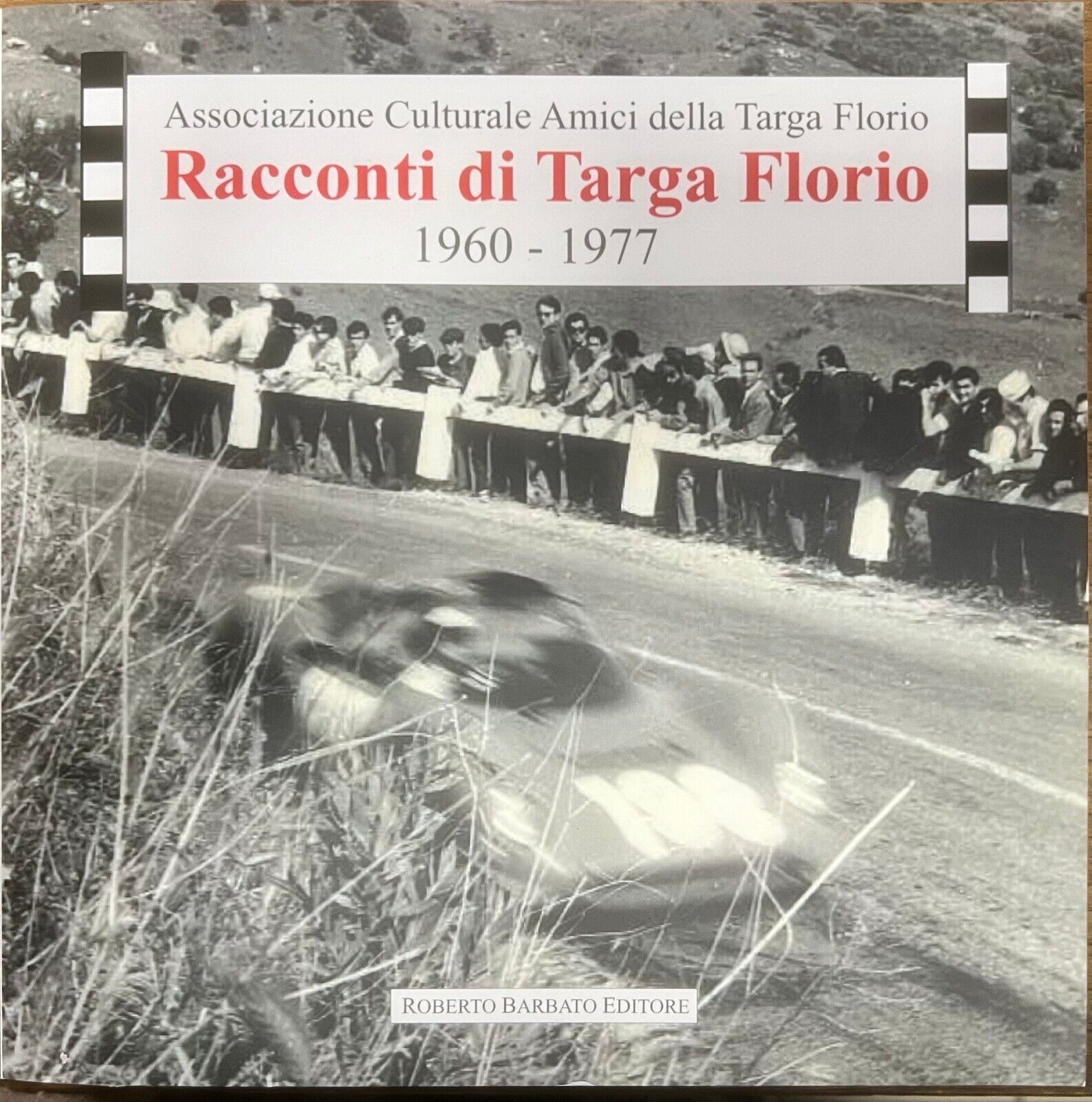 Racconti di Targa Florio 1960-1977
