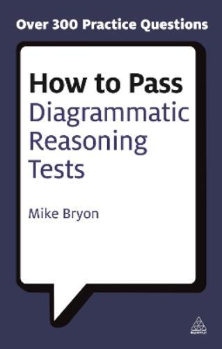 Mike Bryon How to Pass Diagrammatic Reasoning Tests (Tascabile) Testing Series